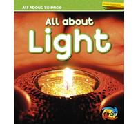 All about Light (All about Science)