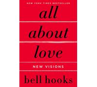 All About Love New Visions 1 Love Song to the Nation 1