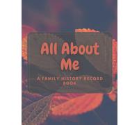 All About Me: A Family History Record Book (fall leaves)