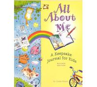 All About Me: A Keepsake Journal for Kids