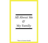 All About Me & My Family: A Memory Aid for Those with Dementia