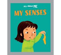 All About Me: My Senses