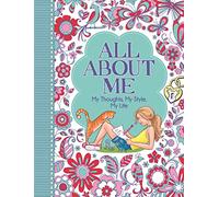 All About Me: My Thoughts, My Style, My Life ('All About Me' Diary & Journal Series)