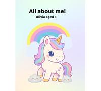 All about me!: Olivia aged 3