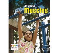 All About Muscles (Engage Literacy: Engage Literacy White)