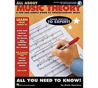 All About Music Theory: A Fun & Simple Guide to Understanding Music