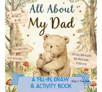 All About My Dad: A Fill-in, Draw & Activity Book (Little Woodland Keepsakes)