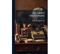 All About Shakespeare;