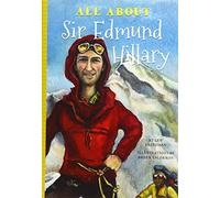 All About Sir Edmund Hillary