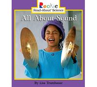 All about Sound (Rookie Read-About Science (Paperback))
