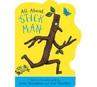 All About Stick Man - A Stick Man shaped board book