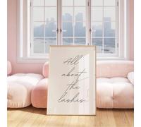 All About The Lashes Wall Art Print Modern Typography Design Salon Prints Beauty Room Wall Art Decor Accessories Lash Tech Gifts