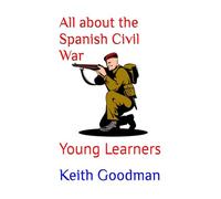 All about the Spanish Civil War: Young Learners