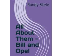 All About Them - Bill and Opel
