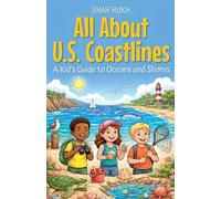 All About U.S. Coastlines: A Kid's Guide to Oceans and Shores (10)