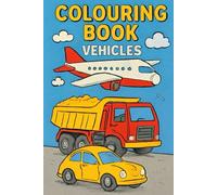 All about Vehicles: The Colouring Book