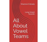 All About Vowel Teams