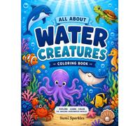 All About Water Creatures Coloring Book