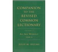 All Age Worship Year A (v. 2) (Companions to the Revised Common Lectionary)