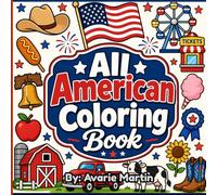 All American Coloring Book: Simple, Bold & Fun Americana Designs for All Ages