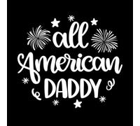All American Daddy 4th July America Vinyl Art Sticker 67.2x76cm Car Body Decoration White