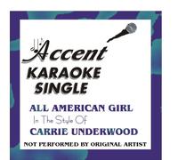 All-American Girl by Carrie Underwood Karaoke CD+G Single