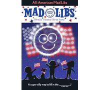 All-American Mad Libs: World's Greatest Word Game