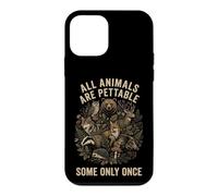 All Animals Are Pettable Some Only Once Funny Wildlife Case for iPhone 12 mini