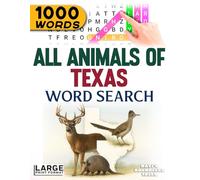 All Animals of Texas - Word Search: Large Print (All Animals of the 50 States)