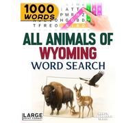 All Animals of Wyoming - Word Search: Large Print (All Animals of the 50 States)