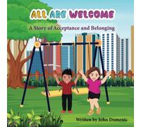 All Are Welcome: A Story of Acceptance and Belonging (MushyMushy and GuyPann)