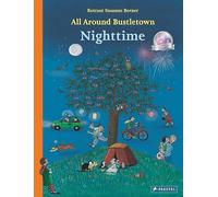 All Around Bustletown: Nighttime