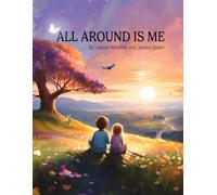 All Around Is Me