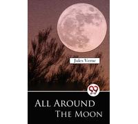 All Around the Moon