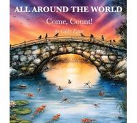 ALL AROUND THE WORLD Come, Count!
