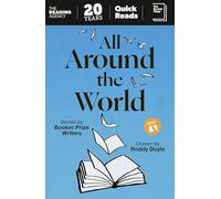 All Around the World: Stories by Booker Prize Writers Chosen by Roddy Doyle