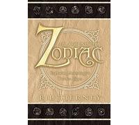 All Around the Zodiac: Exploring Astrology's Twelve Signs by Tierney, Bil (2001) Paperback