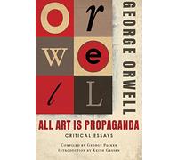 All Art Is Propaganda