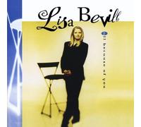 ALL BECAUSE OF YOU by LISA BEVILL [Music CD]