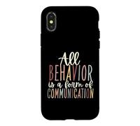 All Behavior Is A Form Of Communication RBT SLP Therapist Case for iPhone X/XS