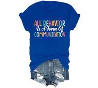 All Behavior is A Form of Communication Shirt, Behavior is Communication Shirt, Autism Behavior Teacher Shirt Royal Blue
