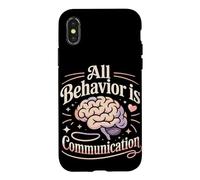 All Behavior Is Communication Applied Behavior Analysis Case for iPhone X/XS