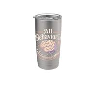 All Behavior is Communication Applied Behavior Analysis Stainless Steel Insulated Tumbler