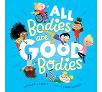 All Bodies Are Good Bodies