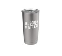 All Boobs Matter Stainless Steel Insulated Tumbler
