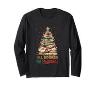 All Booked for Christmas Book Lovers Long Sleeve T-Shirt