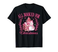 All Booked for Christmas Book Reading Lovers Winter Holiday T-Shirt