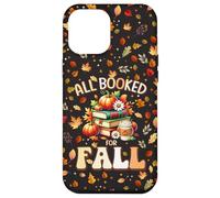 All Booked for Fall Reading Book Lovers Autumn Teacher Case for iPhone 12 Pro Max