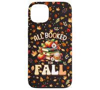 All Booked for Fall Reading Book Lovers Autumn Teacher Case for iPhone 13
