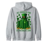 All Booked For St Patrick's Day Teacher Librarian Reading Zip Hoodie